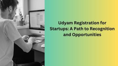 Udyam Registration for Startups: A Path to Recognition and Opportunities