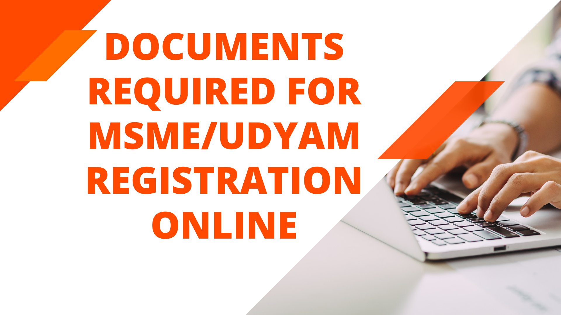 Documents Required for MSME Udyam Registration Online