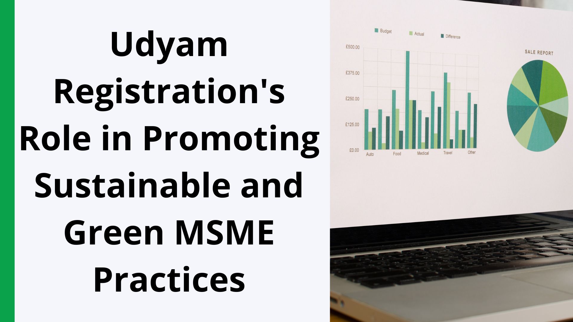 Udyam Registration’s Role in Promoting Sustainable and Green MSME Practices